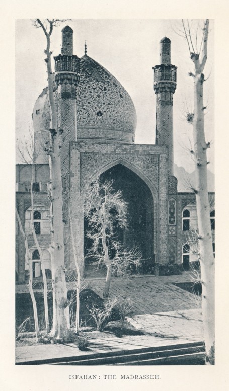 ISFAHAN: THE MADRASSEH.